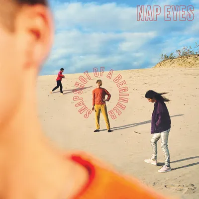 Snapshot of a Beginner by Nap Eyes
