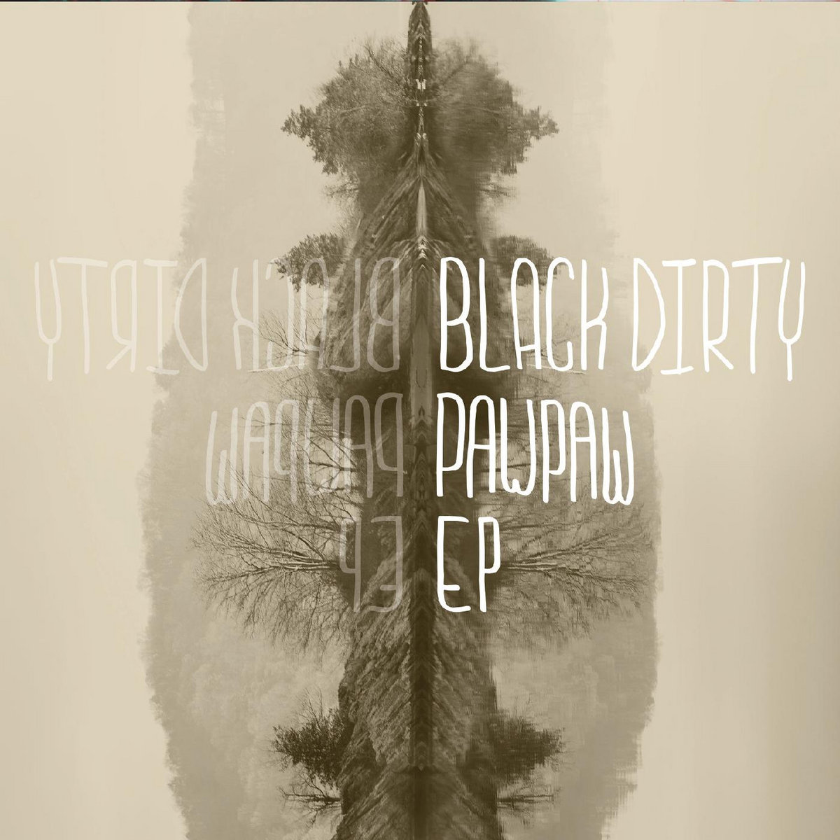Paw Paw EP by Black Dirty